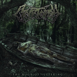 Cryptopsy - The Book of Suffering Tome II